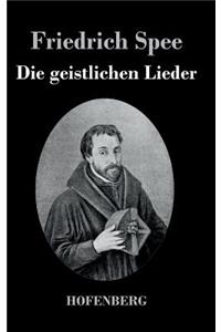 Die geistlichen Lieder