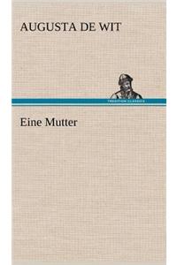 Eine Mutter