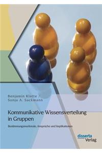 Kommunikative Wissensverteilung in Gruppen