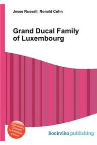 Grand Ducal Family of Luxembourg