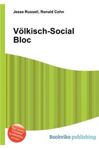 Volkisch-Social Bloc