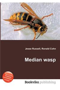 Median Wasp