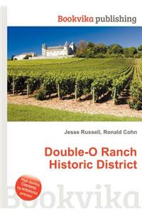 Double-O Ranch Historic District