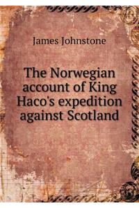 The Norwegian Account of King Haco's Expedition Against Scotland