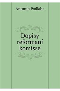Dopisy reformaní komisse
