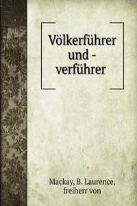 Volkerfuhrer und -verfuhrer