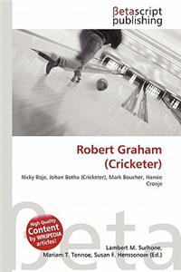 Robert Graham (Cricketer)