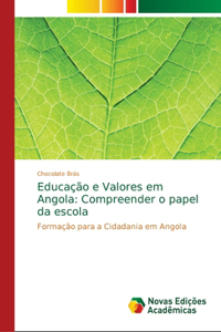 Educação e Valores em Angola