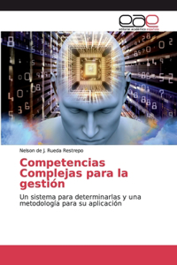 Competencias Complejas para la gestión