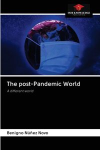 post-Pandemic World