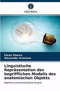 Linguistische Repräsentation des begrifflichen Modells des anatomischen Objekts