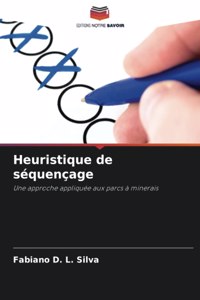 Heuristique de séquençage