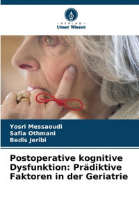 Postoperative kognitive Dysfunktion