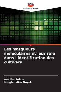 Les marqueurs moléculaires et leur rôle dans l'identification des cultivars
