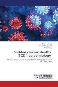 Sudden cardiac deaths (SCD ) epidemiology