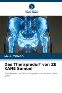 Therapiedorf von ZE KANE Samuel