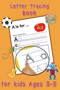 Letter Tracing Book for Kids Ages 3-5 - Preschool Handwriting Workbook