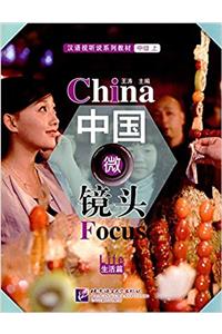 China Focus - Intermediate Level I: Life