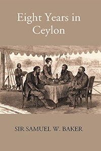 Eight Years In Ceylon
