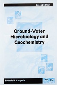 Ground-Water Microbiology And Geochemistry