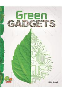 Green Gadgets