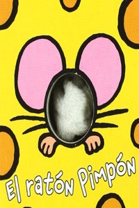 El raton Pimpon/ Pimpon The Mouse (Librosdedo/ Fingerbooks)