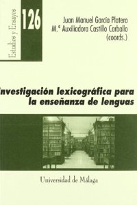 Investigacion lexicografica para la ensenanza de lenguas