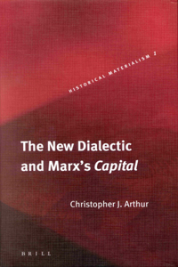 New Dialectic and Marx's Capital
