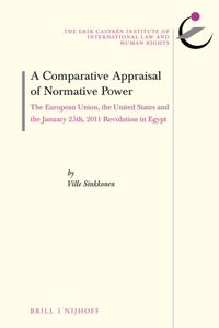 Comparative Appraisal of Normative Power