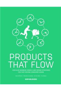 Products That Flow