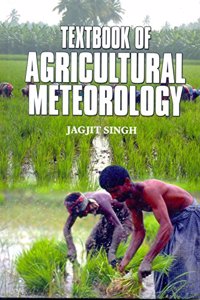 Textbook Of Agricultural Meteology