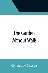 Garden Without Walls