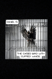 Caged Bird With 'Clipped' Wings