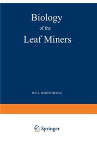 Biology of the Leaf Miners