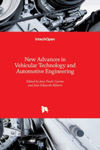 New Advances in Vehicular Technology and Automotive Engineering