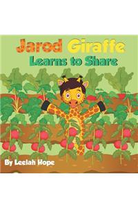 Jarod Giraffe Learns to Share