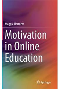 Motivation in Online Education