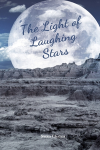 The Light of Laughing Stars