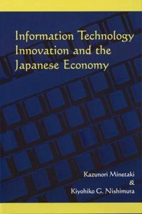 Information Technology Innovation and the Japanese Economy