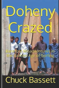 Doheny Crazed