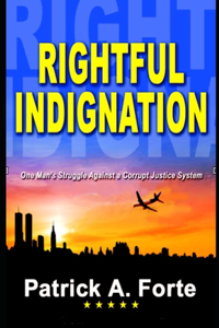 Rightful Indignation