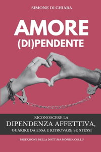 Amore (Di)Pendente