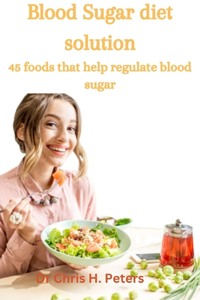 Blood sugar diet solution