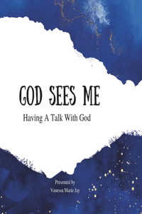 God Sees Me