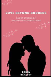 Love Beyond Borders
