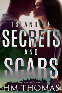 Island of Secrets and Scars