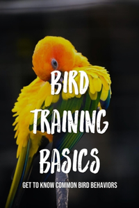 Bird Training Basics