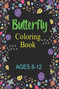 Butterfly Coloring Book Ages 8-12