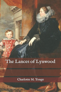 The Lances of Lynwood