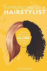 Expressions of a Hairstylist